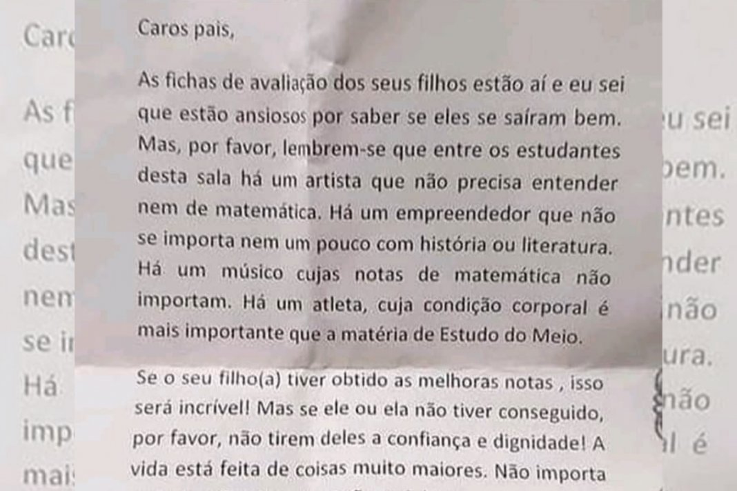 “Não importa a pontuação. Ame-os e não os julgue” carta enviada de colégio para os pais viraliza nas redes sociais.