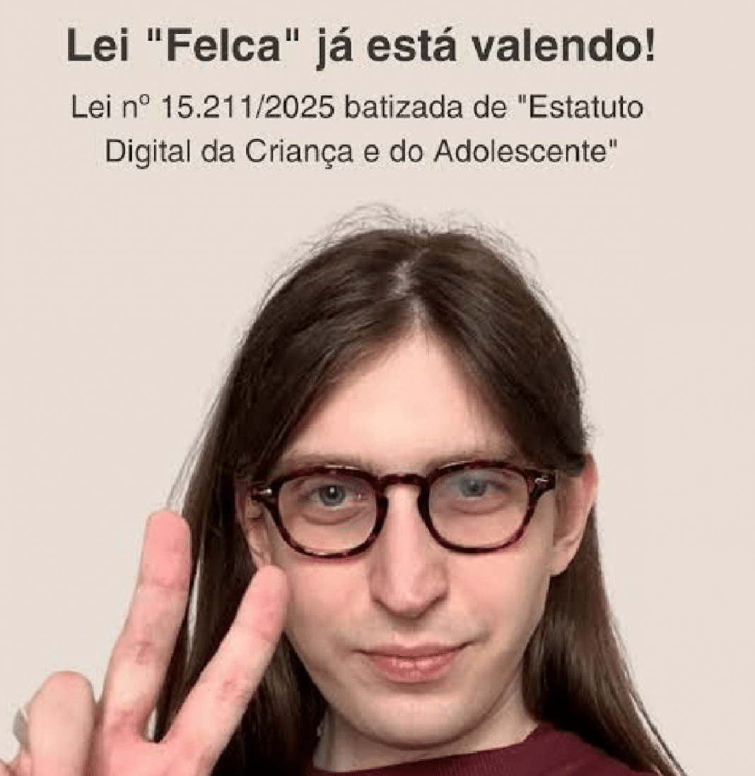 A INTERNET MUDOU DA NOITE PRO DIA: NOVA “LEI FELCA” ENTRA EM VIGOR E PEGA MILHÕES DE SURPRESA
